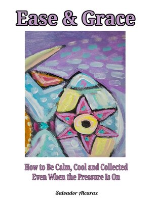 cover image of Ease and Grace